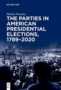 Bild: The Parties in American Presidential Elections, 1789-2020 - De Gruyter