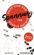 Cover: Spannung f&uuml;r kalte Tage und dunkle N&auml;chte Herbst 2023 - Goldmann