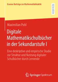 Abbildung von: Digitale Mathematikschulbücher in der Sekundarstufe I - Springer Spektrum