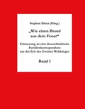 Cover: Wie einen Brand aus dem Feuer Band I - BoD - Books on Demand
