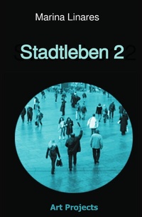 Enlarge image Cover: Stadtleben 2 - epubli