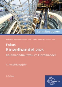 Abbildung von: Lernsituationen Einzelhandel, 1. Ausbildungsjahr - Europa-Lehrmittel