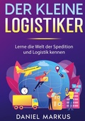 Cover: Der kleine Logistiker - BoD - Books on Demand