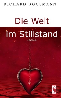 Abbildung von: Die Welt im Stillstand - Frieling & Huffmann