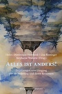 Cover: Alles ist anders! - K&ouml;nigshausen & Neumann