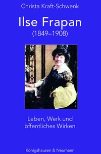 Abbildung von: Ilse Frapan (1849-1908) - Königshausen & Neumann