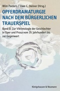 Cover: Opferdramaturgie nach dem b&uuml;rgerlichen Trauerspiel - K&ouml;nigshausen & Neumann
