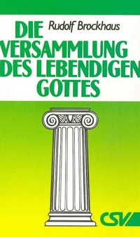 Abbildung von: Die Versammlung des lebendigen Gottes - Christliche Schriftenverbreitung e.V., Abt. Verlag