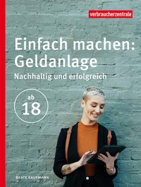 Abbildung von: Einfach machen: Geldanlage - Verbraucherzentrale NRW e.V.
