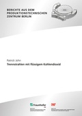 Cover: Trennstrahlen mit fl&uuml;ssigem Kohlendioxid - Fraunhofer Verlag