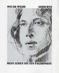 Enlarge image Cover: OSCAR WILDE GEDICHTE - EDITION SIGNAThUR