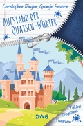 Cover: Aufstand der Quatsch-W&ouml;rter - DeWinter Waldorf Glass