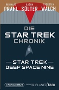 Cover: Die Star-Trek-Chronik - Teil 5: Star Trek: Deep Space Nine - In Farbe und Bunt Verlag