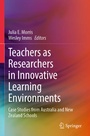Cover: Teachers as Researchers in Innovative Learning Environments - Springer