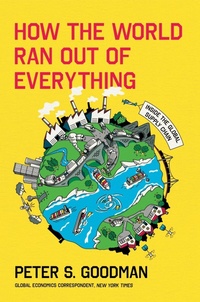 Abbildung von: How the World Ran Out of Everything - HarperCollins