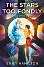 Cover: The Stars Too Fondly - HarperCollins
