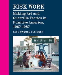 Abbildung von: Faye Raquel Gleisser, G: Risk Work - University of Chicago Press