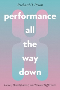 Abbildung von: Performance All the Way Down - University of Chicago Press