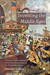 Abbildung von: Inventing the Middle Ages - The Lutterworth Press