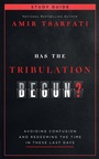 Cover: Has the Tribulation Begun? Study Guide - Harvest Prophecy