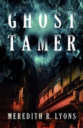 Cover: Ghost Tamer - CamCat Books