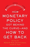 Cover: How Monetary Policy Got Behind the Curve-and How to Get Back - Hoover Press