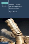 Cover: Capital Controls and International Economic Law - Cambridge University Press