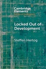 Cover: Locked Out of Development - Cambridge University Press