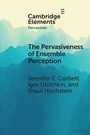 Cover: Pervasiveness of Ensemble Perception - Cambridge University Press