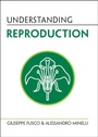 Cover: Understanding Reproduction - Cambridge University Press