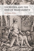 Cover: Lucretius and the End of Masculinity - Cambridge University Press