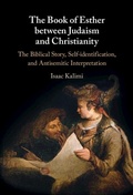 Cover: Book of Esther between Judaism and Christianity - Cambridge University Press