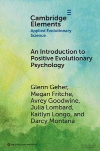 Enlarge image Cover: Introduction to Positive Evolutionary Psychology - Cambridge University Press