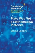 Cover: Plato Was Not a Mathematical Platonist - Cambridge University Press
