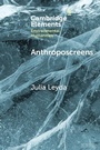 Cover: Anthroposcreens - Cambridge University Press