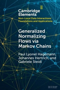 Enlarge image Cover: Generalized Normalizing Flows via Markov Chains - Cambridge University Press