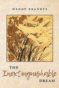 Cover: The Inextinguishable Dream - FriesenPress
