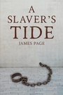 Cover: Slaver's Tide - Austin Macauley Publishers Ltd