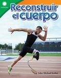 Cover: Reconstruir el cuerpo - Teacher Created Materials