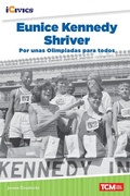 Cover: Eunice Kennedy Shriver - Teacher Created Materials, Inc