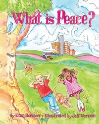 Enlarge image Cover: What is Peace? - IngramSpark