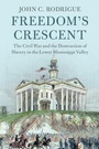 Cover: Freedom's Crescent - Cambridge University Press