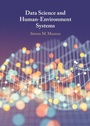 Cover: Data Science and Human-Environment Systems - Cambridge University Press