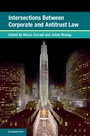 Cover: Intersections Between Corporate and Antitrust Law - Cambridge University Press