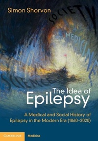 Abbildung von: Idea of Epilepsy - Cambridge University Press