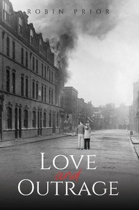Enlarge image Cover: Love and Outrage - AUSTIN MACAULEY PUBLISHERS LTD