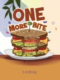 Cover: One More Bite - AUSTIN MACAULEY PUBLISHERS LTD