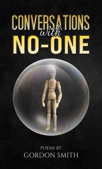 Enlarge image Cover: Conversations with No-One - Austin Macauley Publishers Ltd