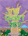 Cover: Secret Bird - Austin Macauley Publishers Ltd