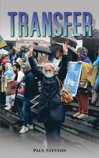 Enlarge image Cover: Transfer - AUSTIN MACAULEY PUBLISHERS LTD